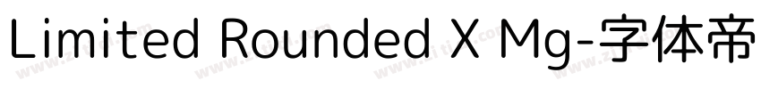 Limited Rounded X Mg字体转换
